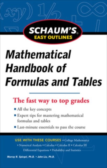 Book cover of: Schaum's Easy Outline of Mathematical Handbook of Formulas and Tables, Revised Edition. By: Seymour Lipschutz