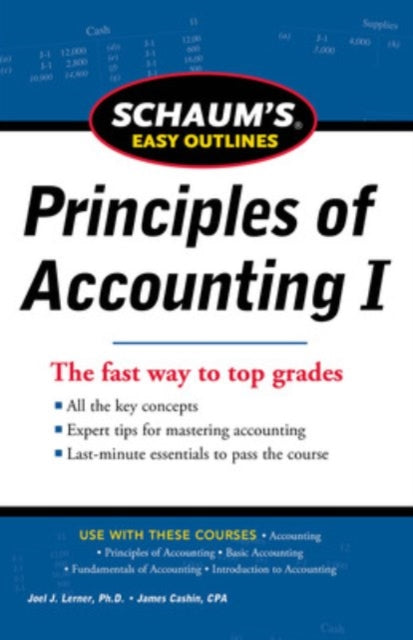 Book cover of: SCHAUM'S EASY OUTLINE OF PRINCIPLES OF ACCOUNTING. By: Joel J. Lerner