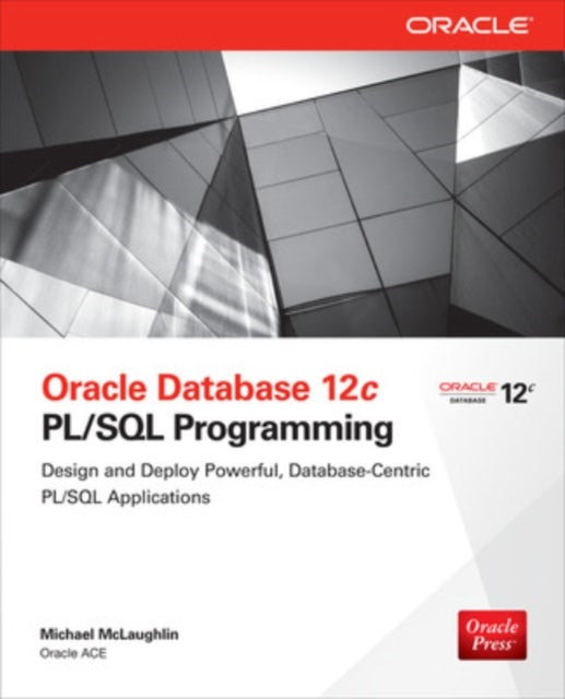 Book cover of: Oracle Database 12c PL/SQL Programming