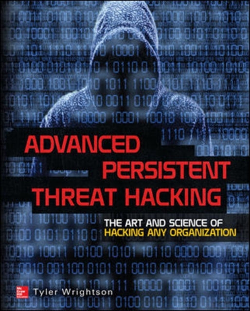 Book cover of: Advanced Persistent Threat Hacking