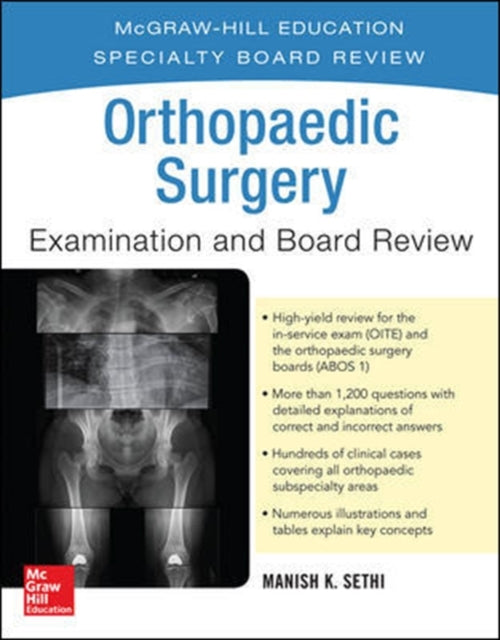 Book cover of: Orthopaedic Surgery Examination and Board Review. By: Manish K. Sethi