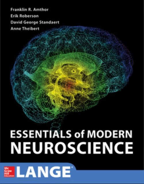 Book cover of: Essentials of Modern Neuroscience. By: Burton Amthor