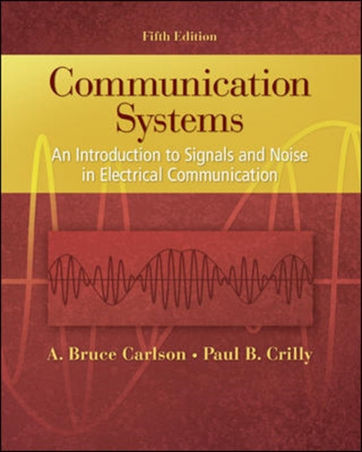 Book cover of: Communication Systems. By: A. Bruce Carlson
