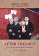 Book cover of: After the Fact: The Art of Historical Detection. By: James West Davidson
