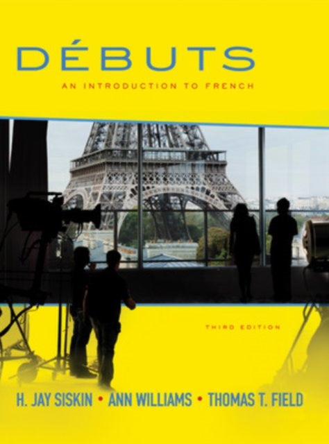 Book cover of: Debuts: An Introduction to French Student Edition. By: H. Jay Siskin