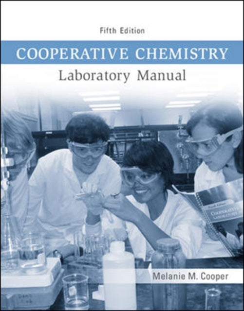 Book cover of: Cooperative Chemistry Lab Manual. By: Melanie M. Cooper