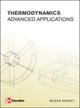 Book cover of: Thermodynamics: Advanced Applications. By: Roger Kinsky