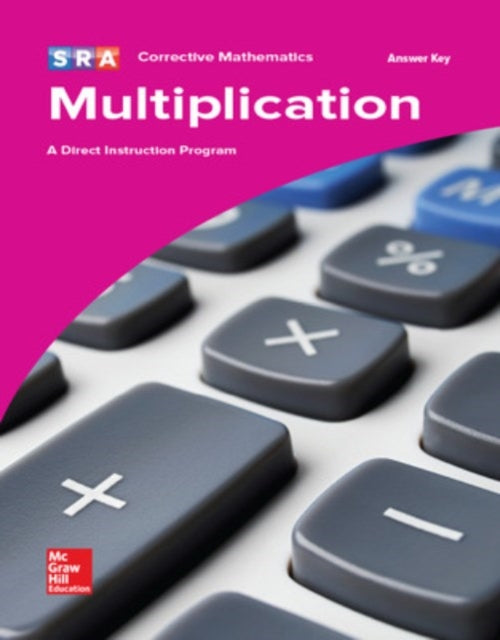 Book cover of: Corrective Mathematics Multiplication, Additional Answer Key. By: McGraw Hill