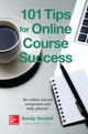 Book cover of: 101 Tips for Online Course Success. By: Randy Nordell