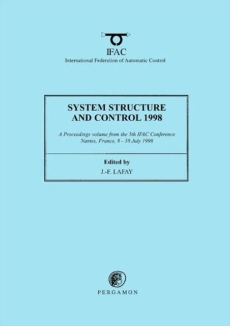 Book cover of: System, Structure and Control. By: J.-F. Lafay