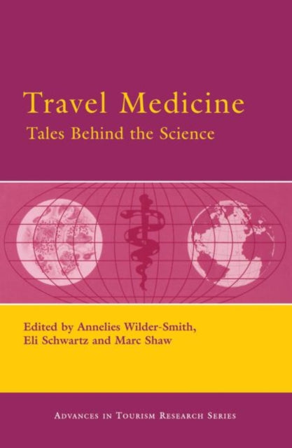 Book cover of: Travel Medicine. By: Annelies Wilder-Smith