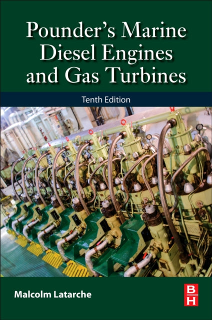 Book cover of: Pounder's Marine Diesel Engines and Gas Turbines. By: Malcolm Latarche