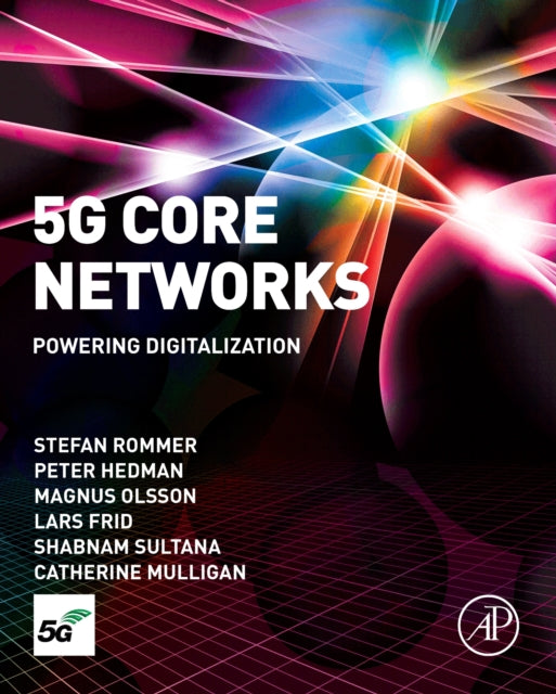 Book cover of: 5G Core Networks. By: Lars Frid