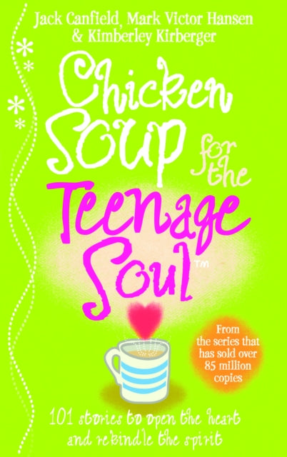 Book cover of: Chicken Soup For The Teenage Soul