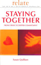 Book cover of: Relate Guide To Staying Together. By: Susan Quilliam      