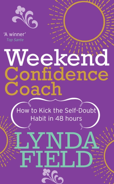 Book cover of: Weekend Confidence Coach. By: Lynda Field