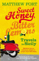 Book cover of: Sweet Honey, Bitter Lemons