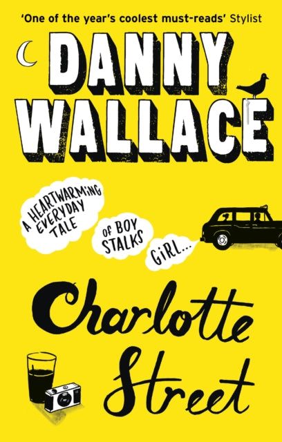 Book cover of: Charlotte Street. By: Danny Wallace