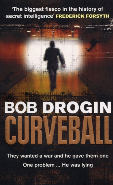 Book cover of: Curveball. By: Bob Drogin