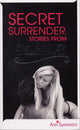 Book cover of: Secret Surrender. By: Ann Summers