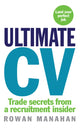 Book cover of: Ultimate CV. By: Rowan Manahan