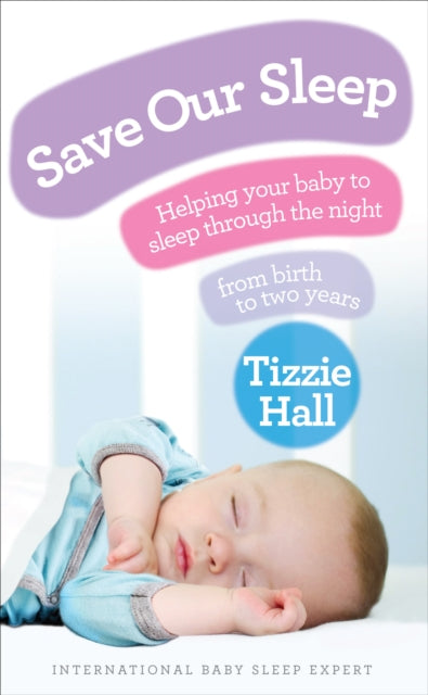 Book cover of: Save Our Sleep