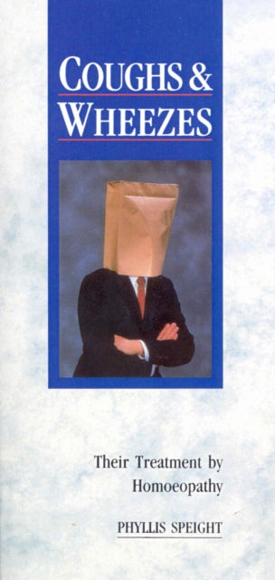 Book cover of: Coughs & Wheezes. By: Phyllis Speight