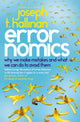 Book cover of: Errornomics. By: Joseph T. Hallinan