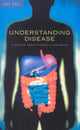 Book cover of: Understanding Disease. By: John Ball