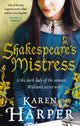 Book cover of: Shakespeare's Mistress. By: Karen Harper