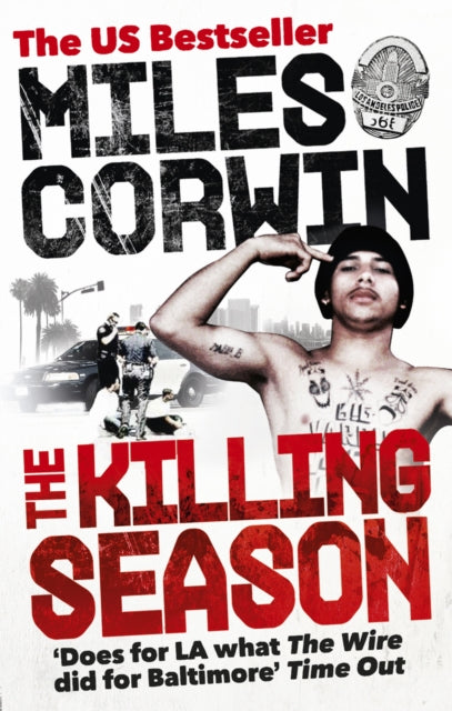 Book cover of: Killing Season. By: Miles Corwin