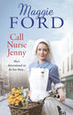 Book cover of: Call Nurse Jenny. By: Maggie Ford