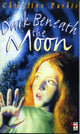 Book cover of: Dark Beneath The Moon