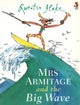 Book cover of: Mrs Armitage And The Big Wave