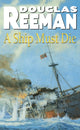 Book cover of: Ship Must Die
