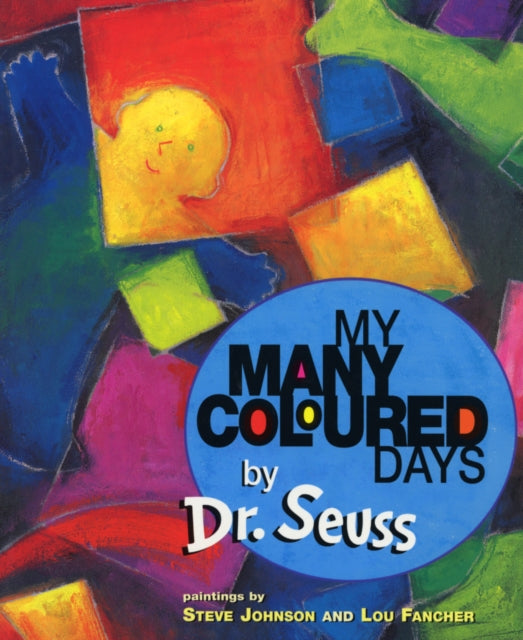 My Many Coloured Days 9780099266594 Dr. Seuss