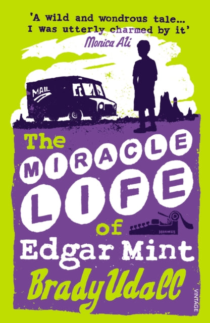 Book cover of: Miracle Life Of Edgar Mint