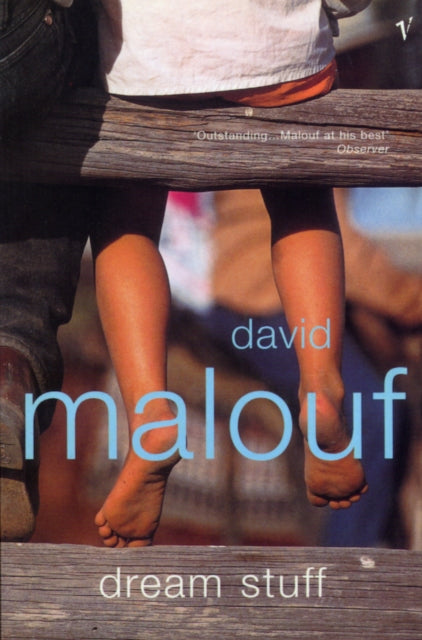 Book cover of: Dream Stuff. By: David Malouf