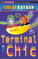 Book cover of: Terminal Chic. By: CHLOE RAYBAN