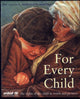 Book cover of: For Every Child. By: Various