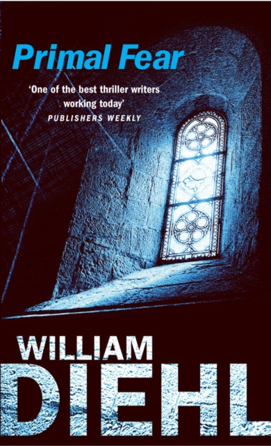 Book cover of: Primal Fear. By: William Diehl