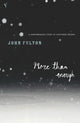 Book cover of: More Than Enough. By: John Fulton