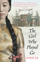 Book cover of: Girl Who Played Go. By: Shan Sa
