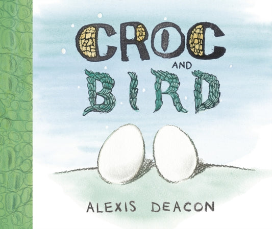Book cover of: Croc and Bird