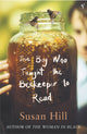 Book cover of: Boy Who Taught The Beekeeper To Read. By: Susan Hill