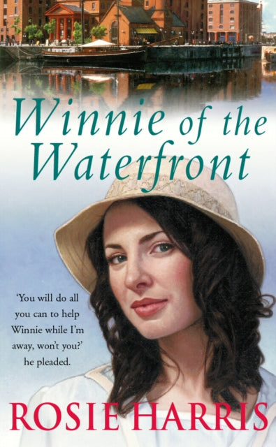 Book cover of: Winnie Of The Waterfront. By: Rosie Harris