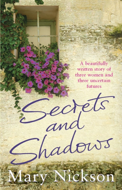 Book cover of: Secrets and Shadows. By: Mary Nickson