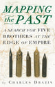 Book cover of: Mapping the Past. By: Charles Drazin