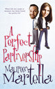 Book cover of: Perfect Partnership. By: Maureen Martella      