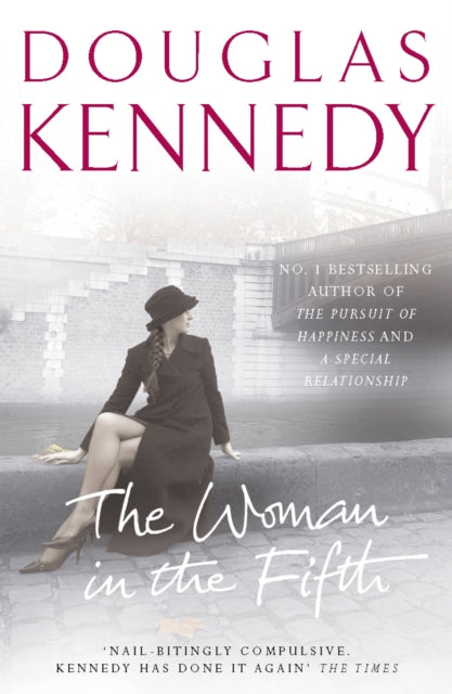 Book cover of: Woman In The Fifth. By: Douglas Kennedy